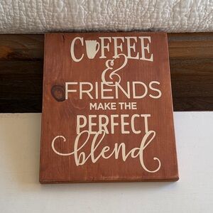 Wooden Coffee and Friends Sign